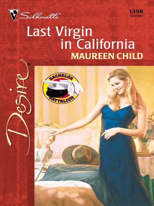 Title details for Last Virgin in California by Maureen Child - Available
